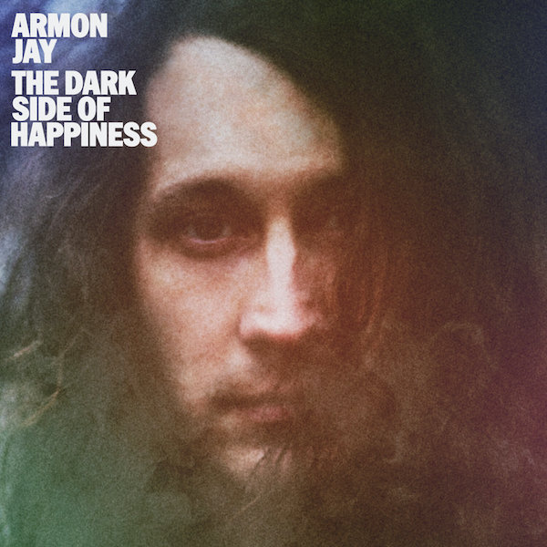 Artwork for Armon Jay The Dark Side of Happiness