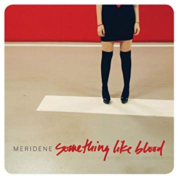 Artwork for Meridene Something Like Blood