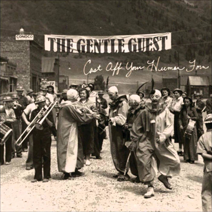 Artwork for The Gentle Guest Cast Off Your Human Form